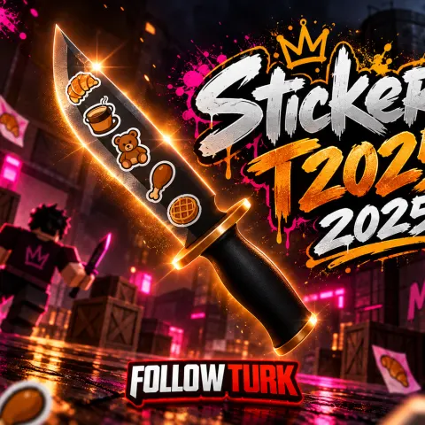 Stickers [StickersT2025] - MM2 - FollowTurk