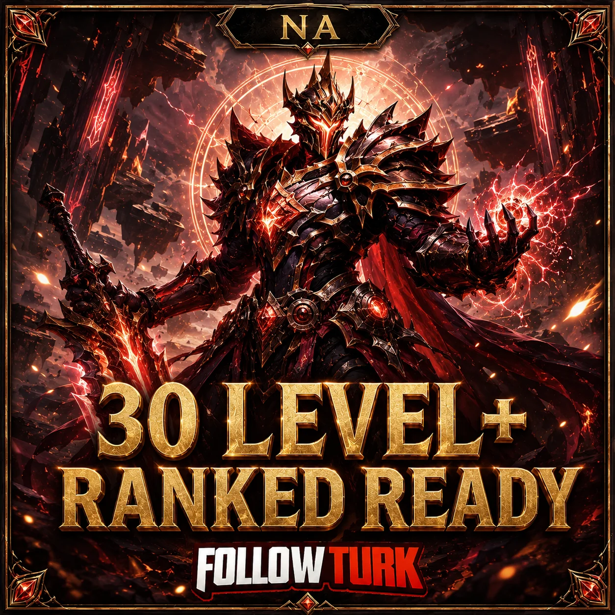 NA - 30 Level+ Gotowe do Ranked - FollowTurk