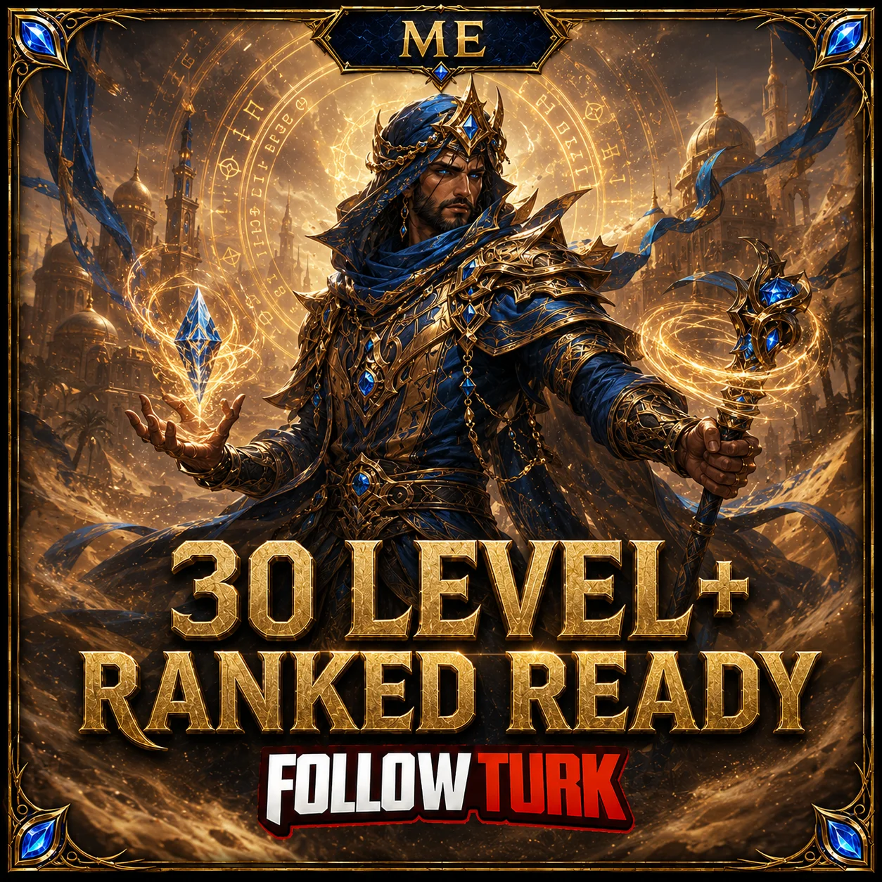 ME - 30 Level+ Gotowe do Ranked - FollowTurk