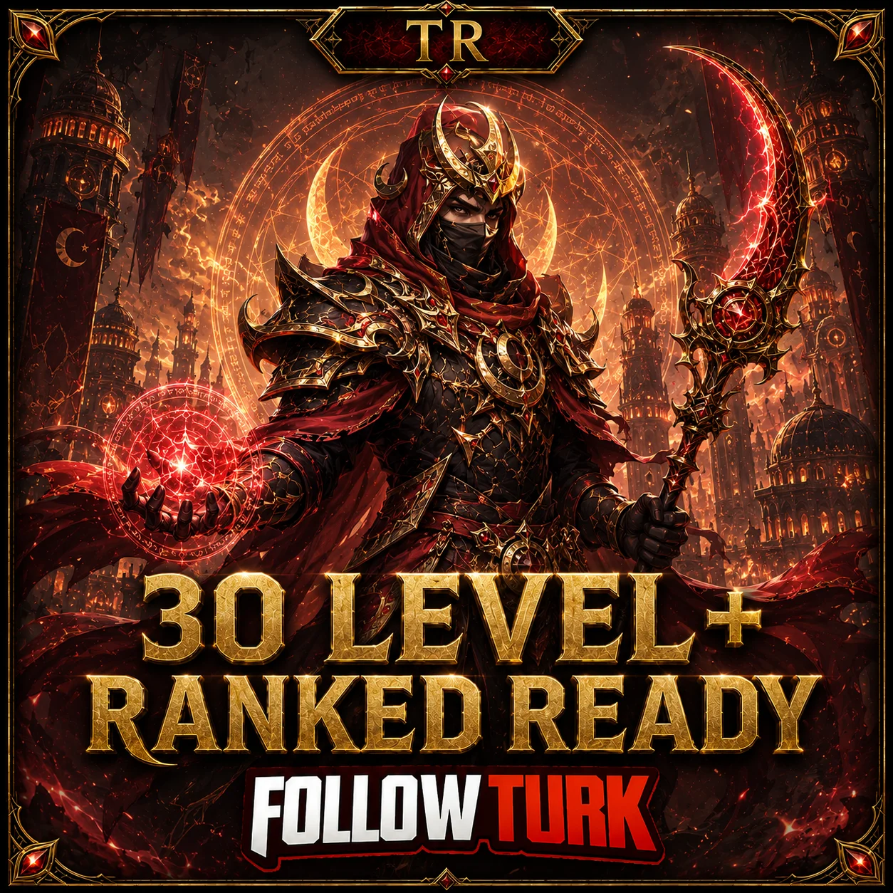 TR - 30 Level+ Gotowe do Ranked - FollowTurk