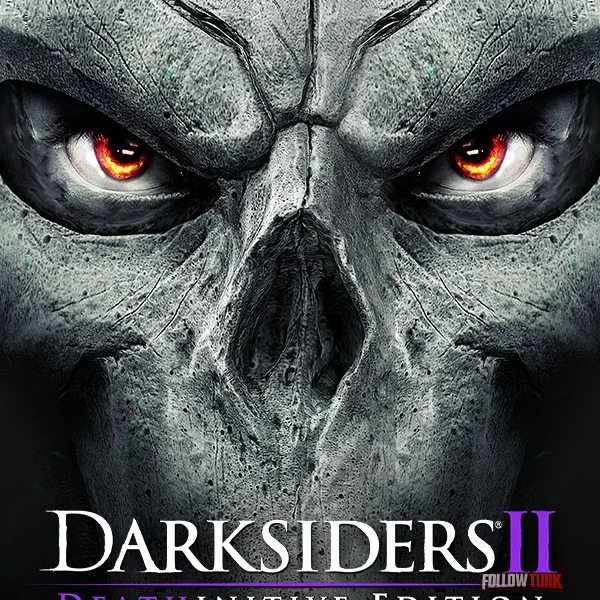 Darksiders II Deathinitive Edition - FollowTurk