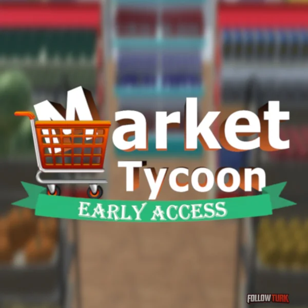 Market Tycoon - FollowTurk